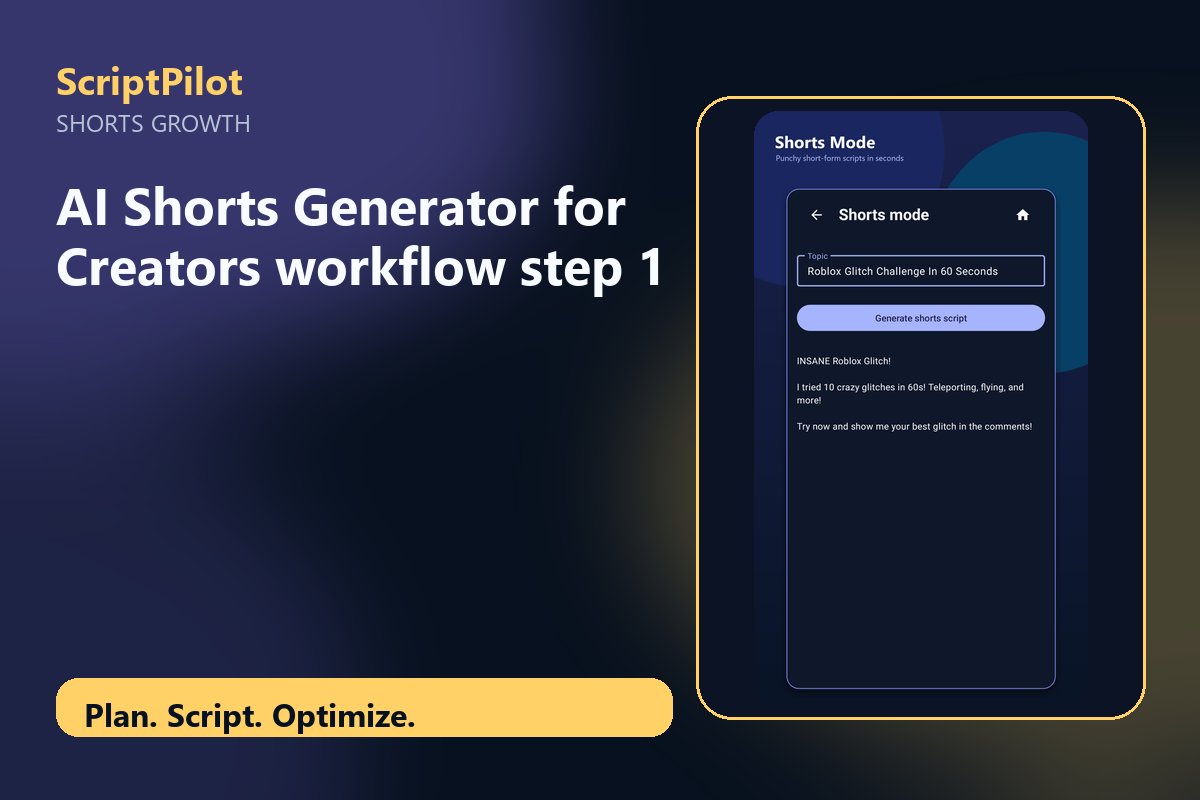 Edited ScriptPilot screenshot for why ai shorts generator for creators is a strong starting point