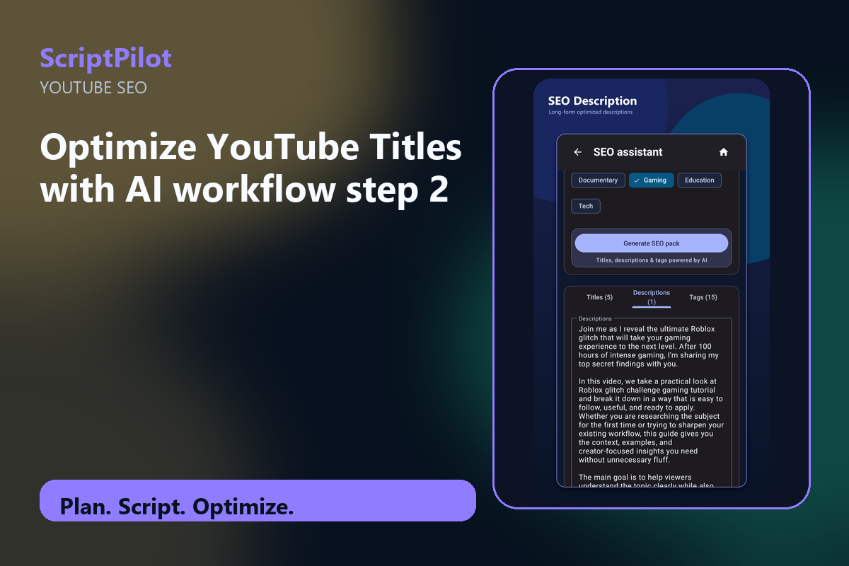 Edited ScriptPilot screenshot for build one clear content promise