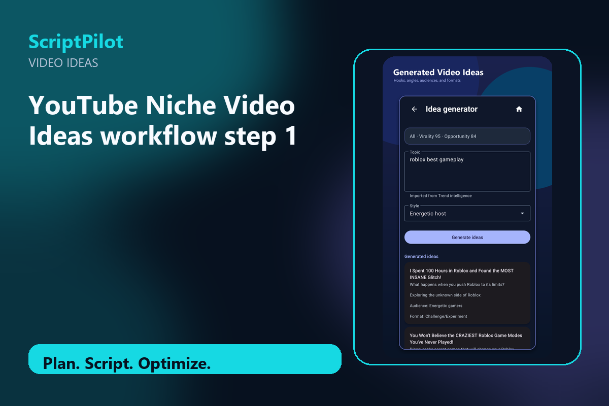 Edited ScriptPilot screenshot for why youtube niche video ideas is a strong starting point
