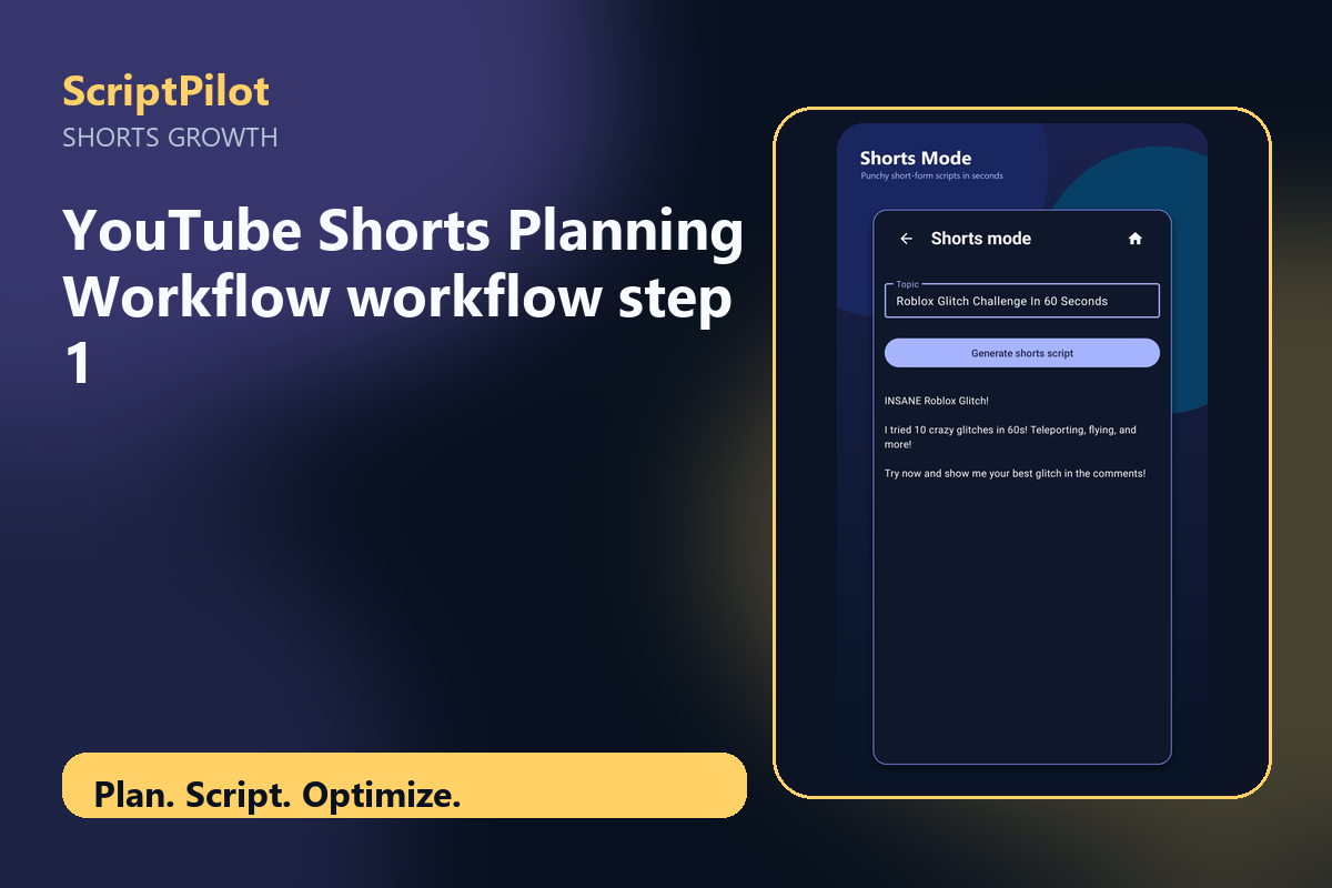 Edited ScriptPilot screenshot for why youtube shorts planning workflow is a strong starting point