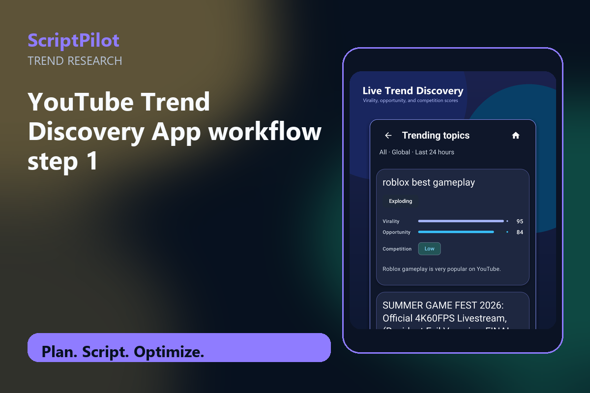 Edited ScriptPilot screenshot for why youtube trend discovery app is a strong starting point