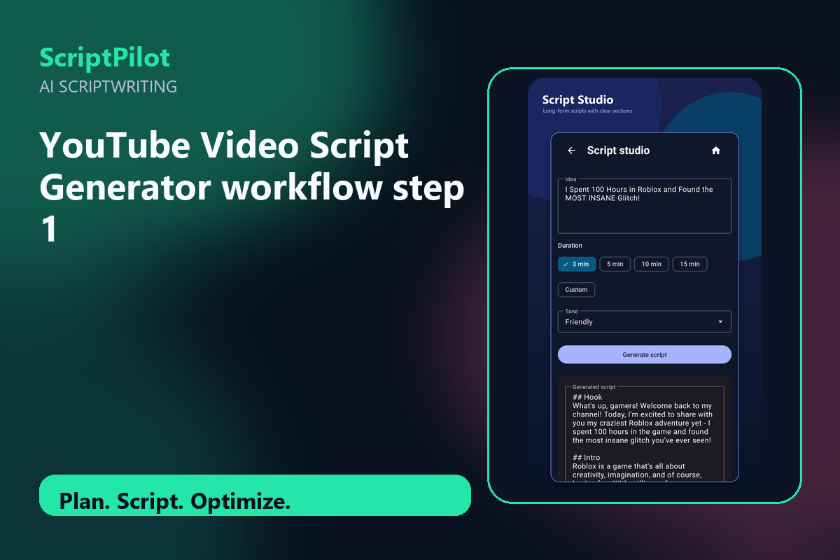 Edited ScriptPilot screenshot for why youtube video script generator is a strong starting point